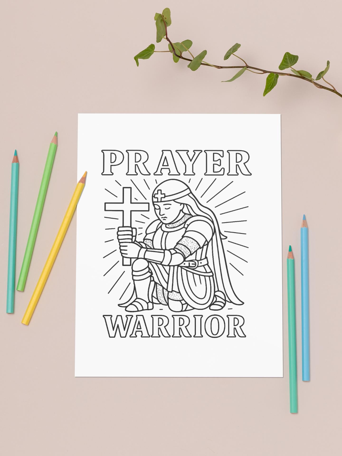 Prayer Warrior - Printable Coloring Page - Christian Faith (PDF Instant Download)